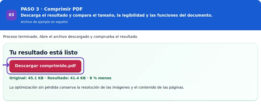 Comprimir PDF, paso 3: Descarga el resultado y compara el tamaño, la legibilidad y las funciones del documento.