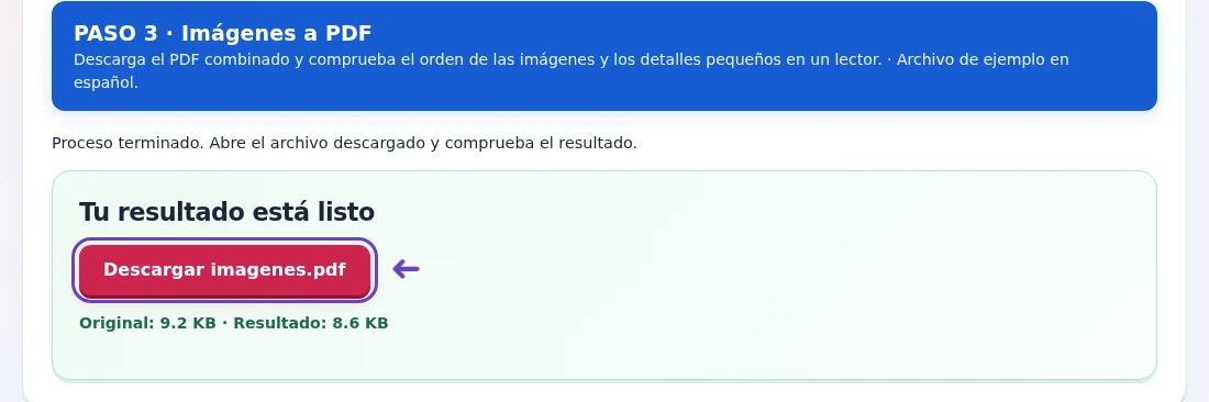 Imágenes a PDF, paso 3: Descarga el PDF combinado y comprueba el orden de las imágenes y los detalles pequeños en un lector.