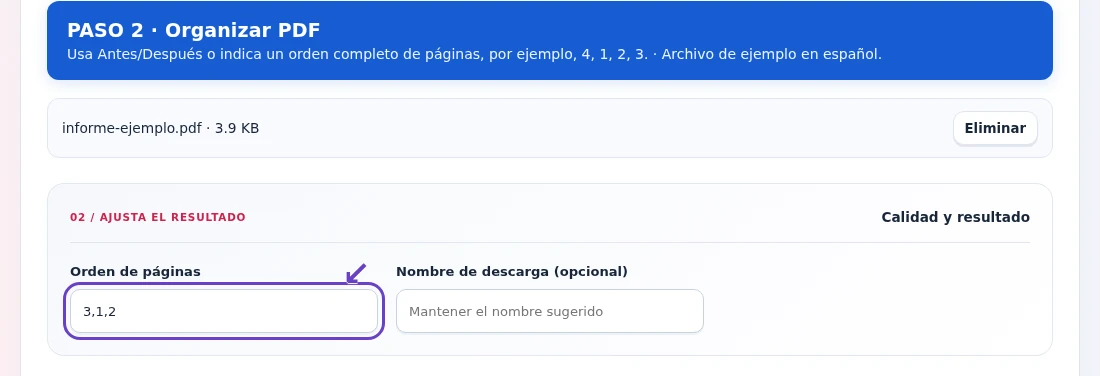 Organizar PDF, paso 2: Usa Antes/Después o indica un orden completo de páginas, por ejemplo, 4, 1, 2, 3.
