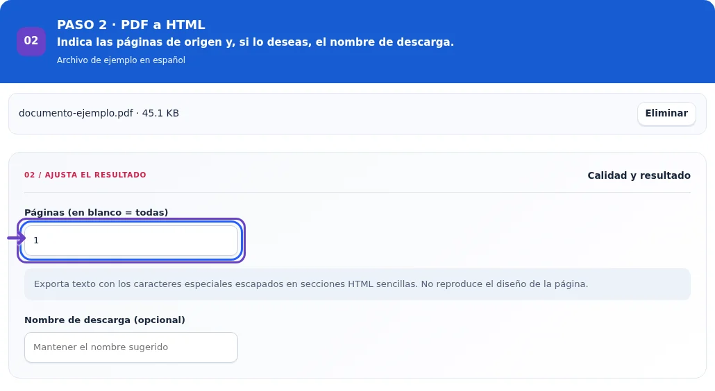 PDF a HTML, paso 2: Indica las páginas de origen y, si lo deseas, el nombre de descarga.
