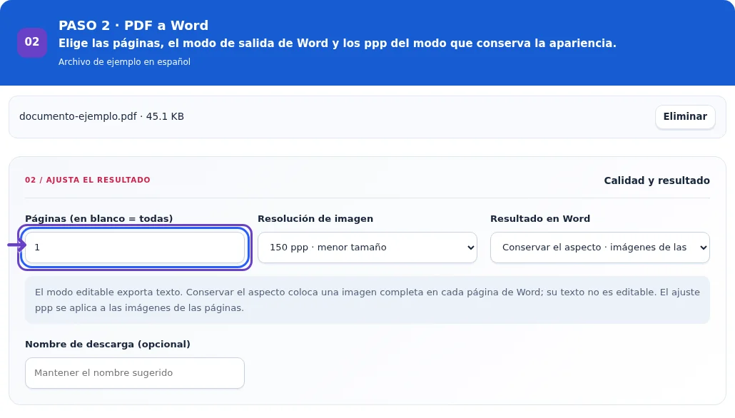 PDF a Word, paso 2: Elige las páginas, el modo de salida de Word y los ppp del modo que conserva la apariencia.