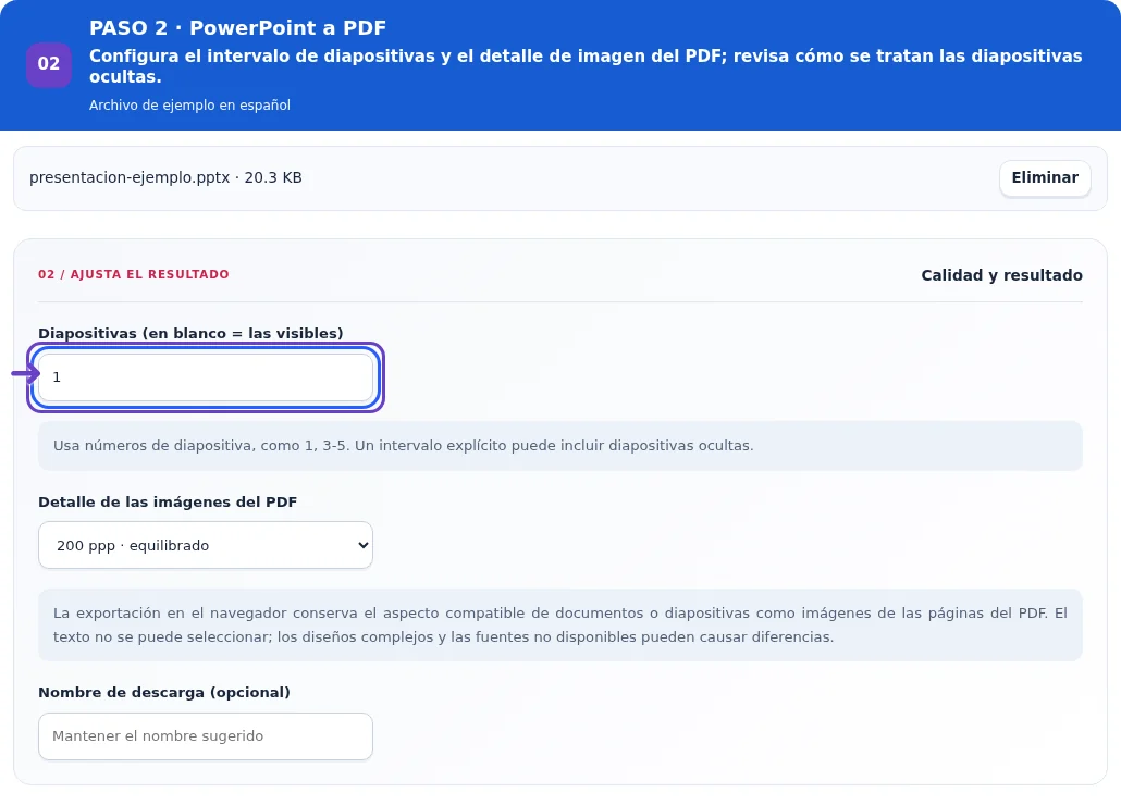 PowerPoint a PDF, paso 2: Configura el intervalo de diapositivas y el detalle de imagen del PDF; revisa cómo se tratan las diapositivas ocultas.