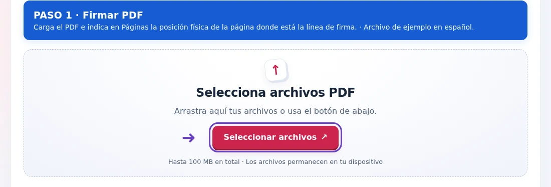 Firmar PDF, paso 1: Carga el PDF e indica en Páginas la posición física de la página donde está la línea de firma.