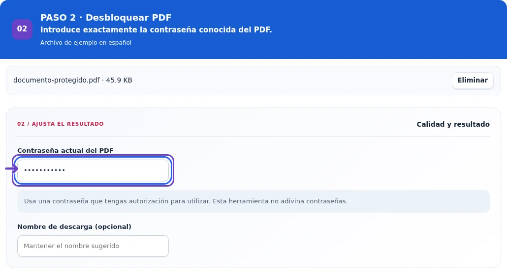 Desbloquear PDF, paso 2: Introduce exactamente la contraseña conocida del PDF.