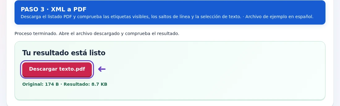 XML a PDF, paso 3: Descarga el listado PDF y comprueba las etiquetas visibles, los saltos de línea y la selección de texto.