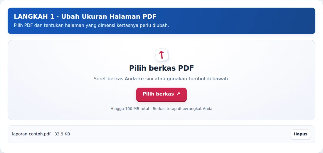 Ubah Ukuran Halaman PDF, langkah 1: Pilih PDF dan tentukan halaman yang dimensi kertasnya perlu diubah.