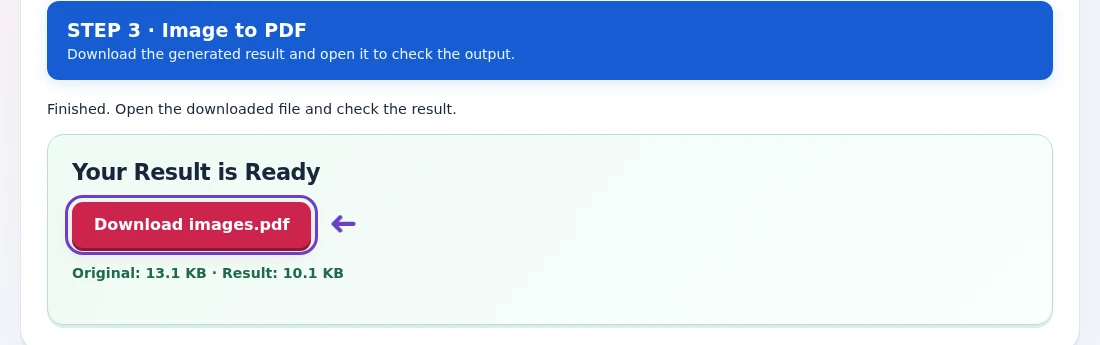 Image to PDF, step 3: Download the combined PDF, then check image order and small details in a reader.