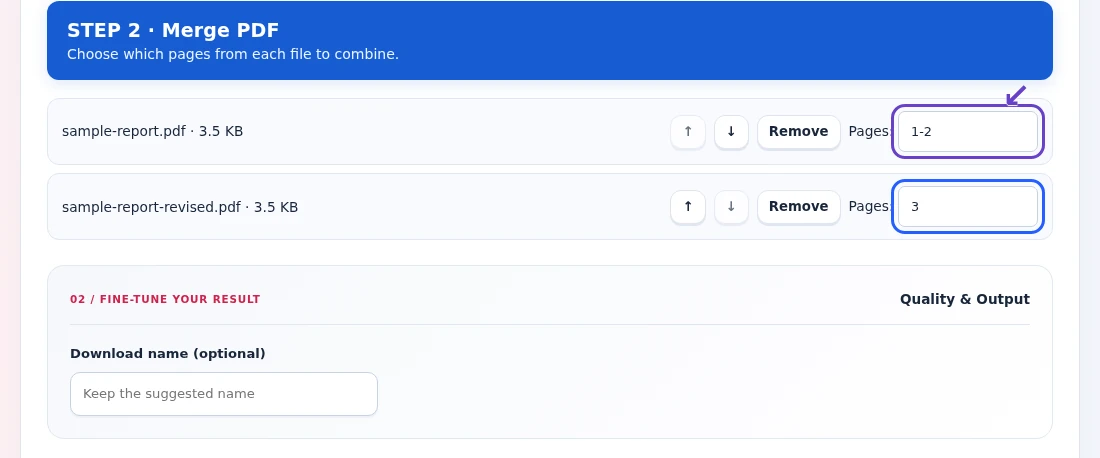 Merge PDF, step 2: Move sources with the up/down buttons and set an optional Pages range for each file.