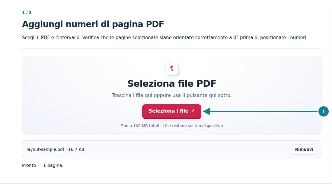 Aggiungi numeri di pagina PDF, passaggio 1: Scegli il PDF e l’intervallo. Verifica che le pagine selezionate siano orientate correttamente a 0° prima di posizionare i numeri.