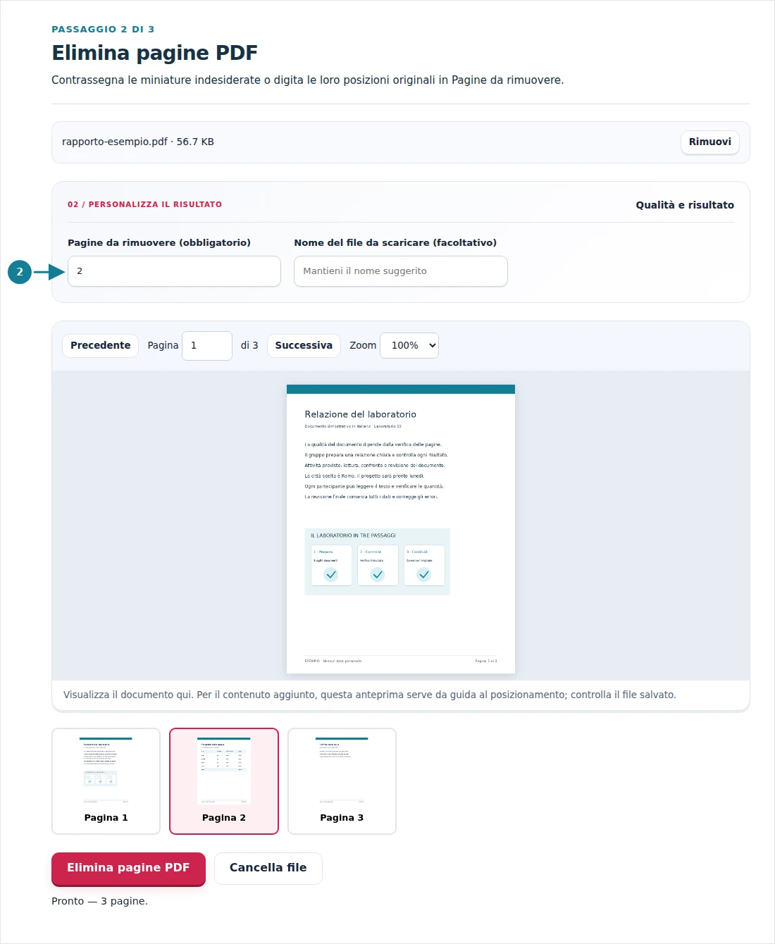 Elimina pagine PDF, passaggio 2: Contrassegna le miniature indesiderate o digita le loro posizioni originali in Pagine da rimuovere.