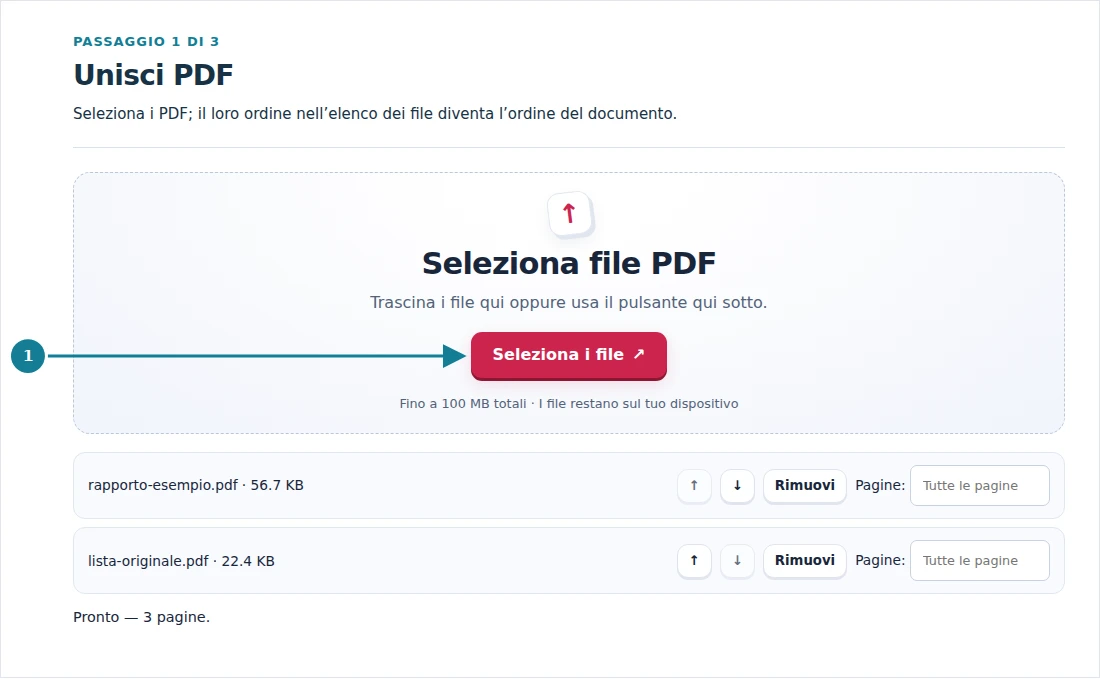 Unisci PDF, passaggio 1: Seleziona i PDF; il loro ordine nell’elenco dei file diventa l’ordine del documento.