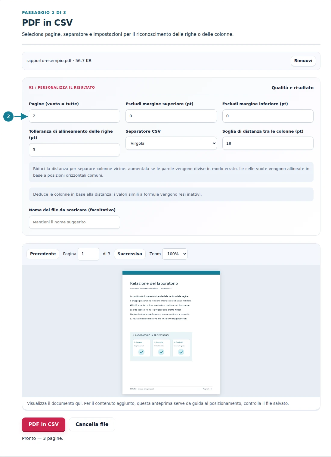 PDF in CSV, passaggio 2: Seleziona pagine, separatore e impostazioni per il riconoscimento delle righe o delle colonne.