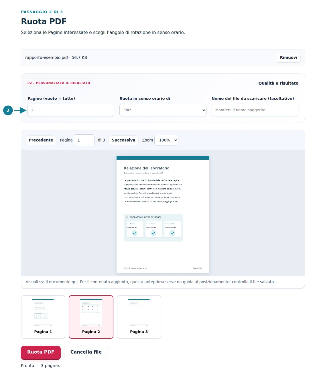 Ruota PDF, passaggio 2: Seleziona le Pagine interessate e scegli l’angolo di rotazione in senso orario.