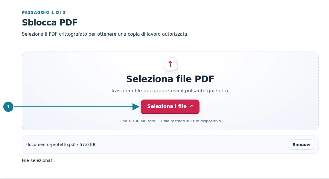 Sblocca PDF, passaggio 1: Seleziona il PDF crittografato per ottenere una copia di lavoro autorizzata.