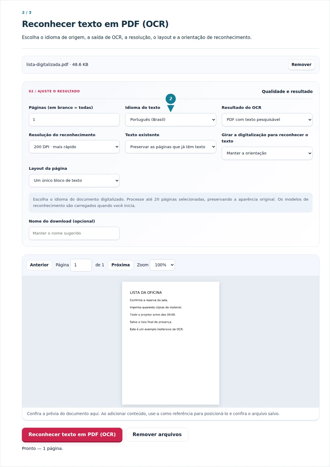 Reconhecer texto em PDF (OCR), etapa 2: Escolha o idioma de origem, a saída de OCR, a resolução, o layout e a orientação de reconhecimento.