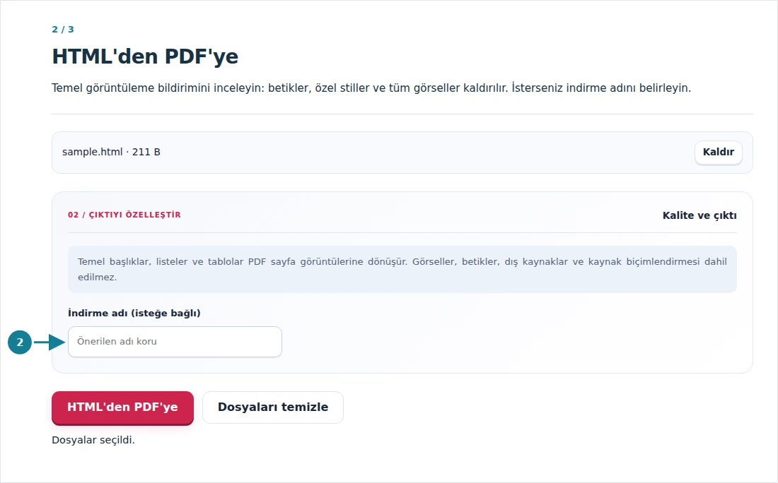 HTML'den PDF'ye, adım 2: Temel görüntüleme bildirimini inceleyin: betikler, özel stiller ve tüm görseller kaldırılır. İsterseniz indirme adını belirleyin.