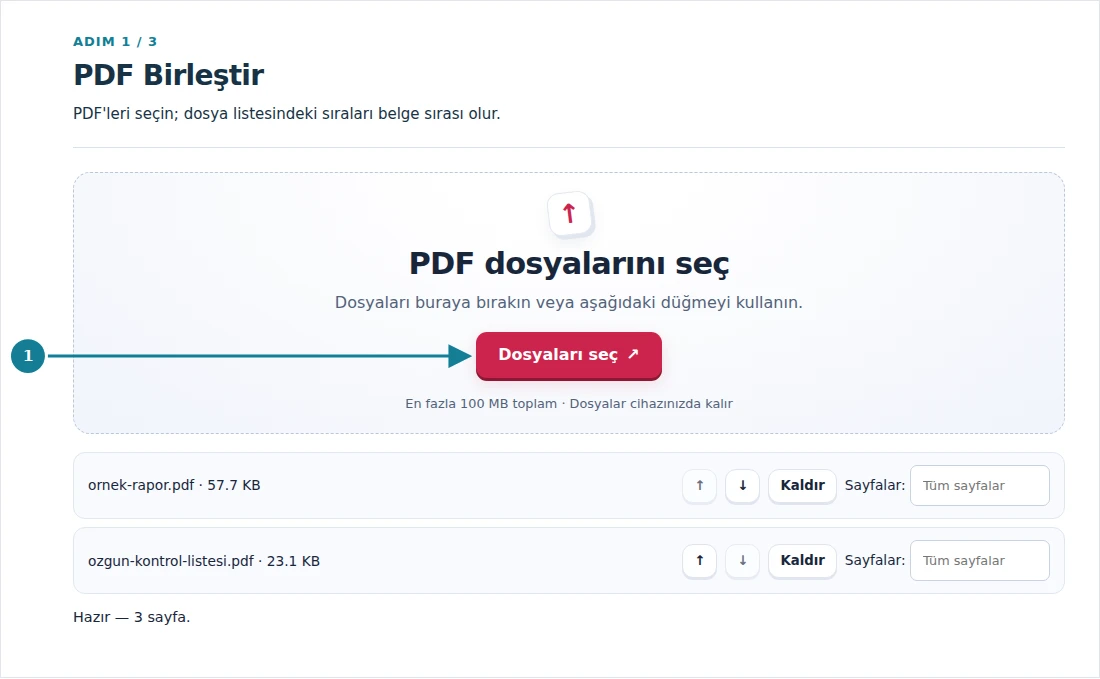PDF Birleştir, adım 1: PDF'leri seçin; dosya listesindeki sıraları belge sırası olur.
